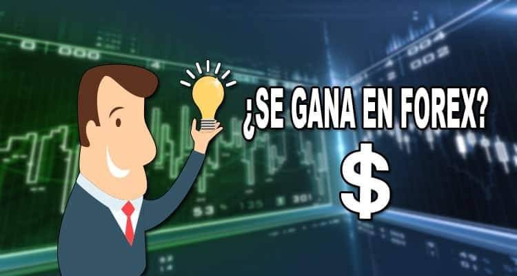 Como se gana dinero en forex